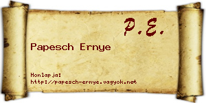 Papesch Ernye névjegykártya